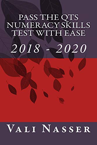 Beispielbild fr Pass the QTS Numeracy Skills Test with Ease: 2018 - 2020 zum Verkauf von WorldofBooks