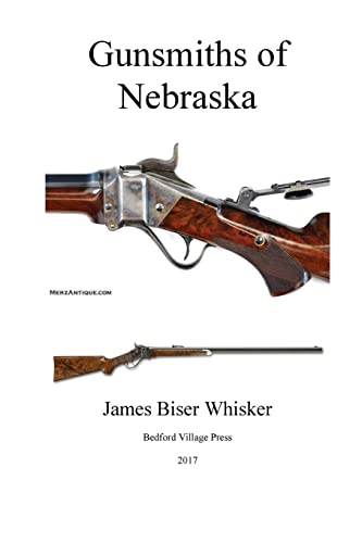 9781979926270: Gunsmiths of Nebraska