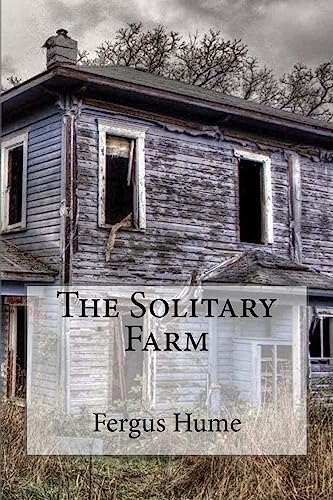 9781979926423: The solitary farm