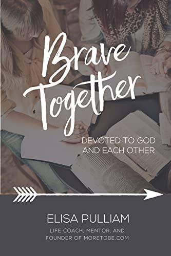 Stock image for Brave Together: A Conversation Starter for Cultivating Biblical Mentoring Relationships for sale by SecondSale