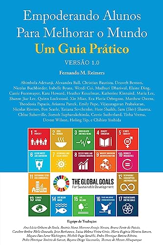 Empoderando Alunos Para Melhorar O Mundo. Um Guia Pratico Versao 1.0 (Paperback) - Fernando M Reimers