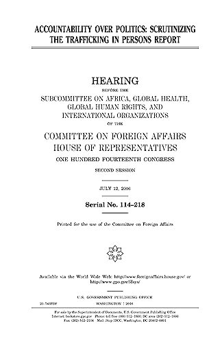 Stock image for Accountability over politics : scrutinizing the trafficking in persons report for sale by Lucky's Textbooks