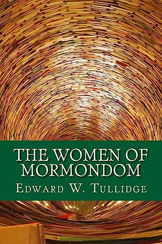 Stock image for The Women of Mormondom for sale by Lexington Books Inc