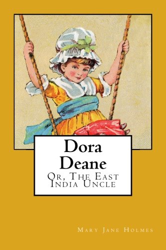 Stock image for Dora Deane: Or, The East India Uncle for sale by Revaluation Books