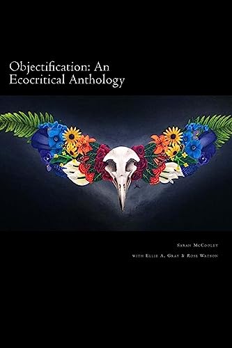 Stock image for Objectification: An Ecocritical Anthology for sale by Lucky's Textbooks