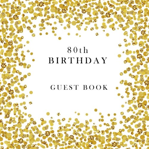 Beispielbild fr 80th Birthday Guest Book zum Verkauf von ThriftBooks-Atlanta