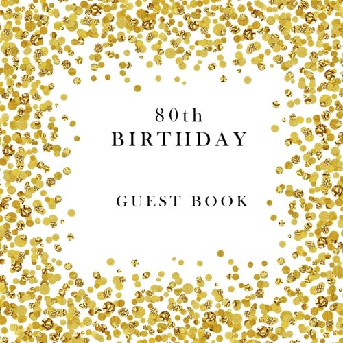 9781979973120: 80th Birthday Guest Book
