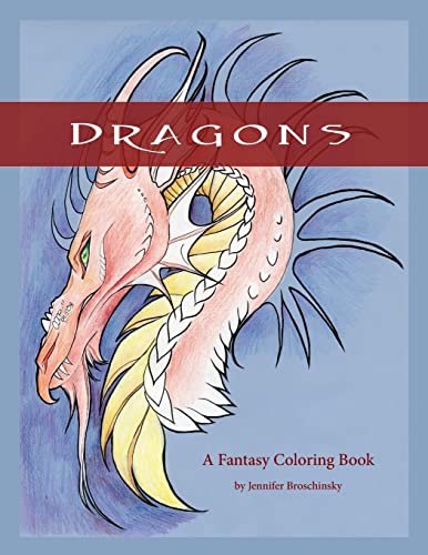 Stock image for Dragons: A Fantasy Coloring Book for sale by THE SAINT BOOKSTORE