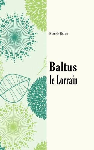 9781979975988: Baltus le Lorrain