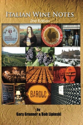 Stock image for Italian Wine Notes (Second Edition) for sale by Lucky's Textbooks