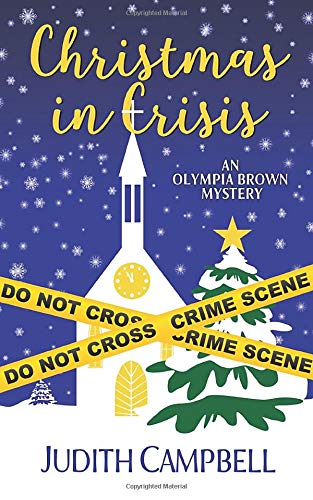 Stock image for Christmas in Crisis (The Olympia Brown Mysteries) for sale by SecondSale