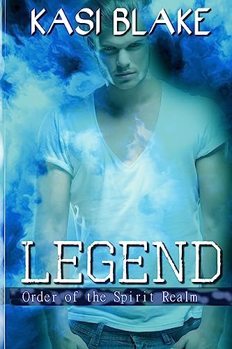 Stock image for Legend (Order of the Spirit Realm) for sale by Lucky's Textbooks