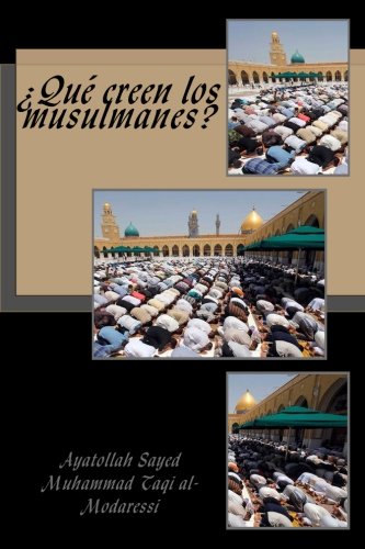 Beispielbild fr Qu creen los musulmanes? zum Verkauf von Revaluation Books