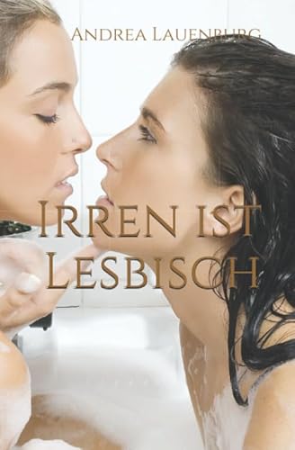 Stock image for Irren ist lesbisch for sale by Revaluation Books