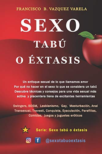 Imagen de archivo de Sexo Tab o Extasis (Sexo Tabu o Extasis) (Spanish Edition) a la venta por Lucky's Textbooks