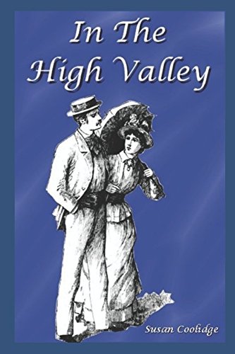 Stock image for In The High Valley (Katy Did) for sale by Revaluation Books