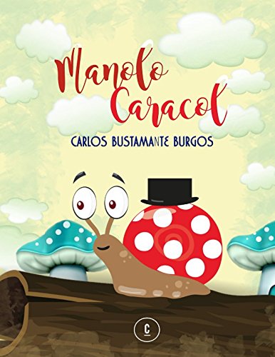 Imagen de archivo de MANOLO CARACOL a la venta por Revaluation Books