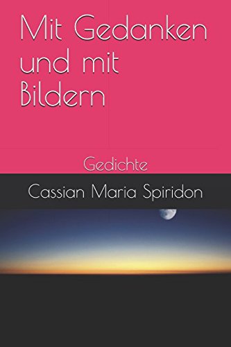 Stock image for Mit Gedanken und mit Bildern: Gedichte for sale by Revaluation Books