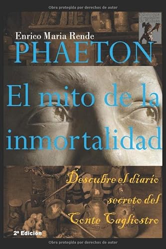 Imagen de archivo de Phaeton: El mito de la inmortalidad a la venta por Revaluation Books