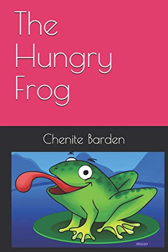 Stock image for The Hungry Frog for sale by ThriftBooks-Atlanta