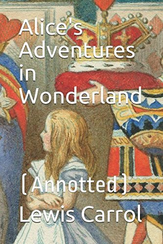 Beispielbild fr Alice's Adventures in Wonderland: (Annotted) zum Verkauf von Revaluation Books