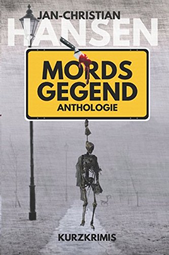 Stock image for Mords Gegend: Anthologie for sale by Revaluation Books