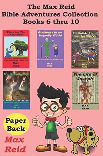 Stock image for The Max Reid Bible Adventures Collection - Books 6 thru 10 for sale by Revaluation Books