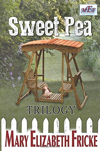 Imagen de archivo de Sweet Pea: Trilogy a la venta por Revaluation Books