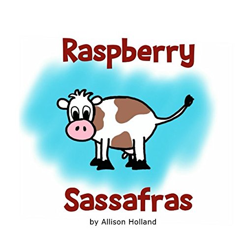 Beispielbild fr Raspberry Sassafras zum Verkauf von Revaluation Books