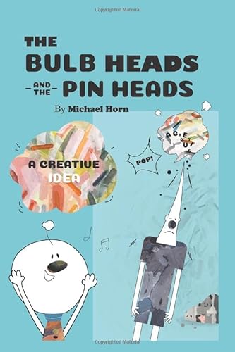 9781980292043: The Bulb Heads and the Pin Heads
