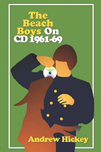 9781980311744: The Beach Boys On CD: Vol 1 - 1961-1969