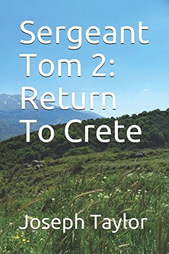 9781980319634: Sergeant Tom 2: Return To Crete