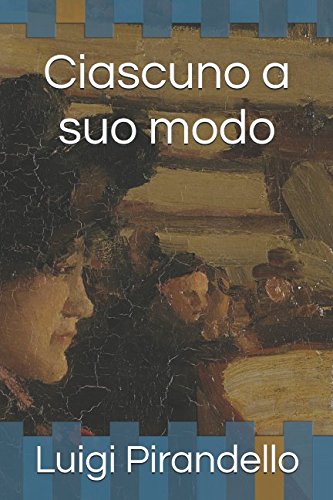 Stock image for Ciascuno a suo modo for sale by Revaluation Books