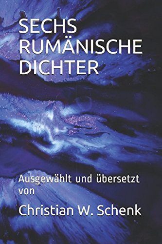 Imagen de archivo de SECHS RUMAeNISCHE DICHTER: Ausgewaehlt und uebersetzt von a la venta por Revaluation Books