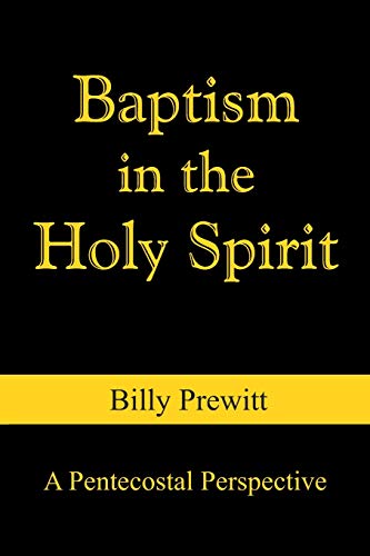 Imagen de archivo de Baptism in the Holy Spirit: A Pentecostal Perspective a la venta por SecondSale