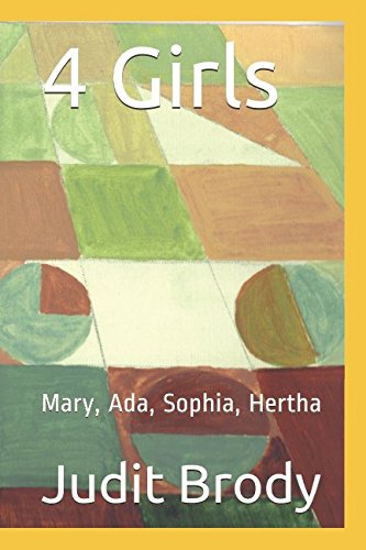 Stock image for 4 Girls: Mary, Ada, Sophia, Hertha for sale by WorldofBooks