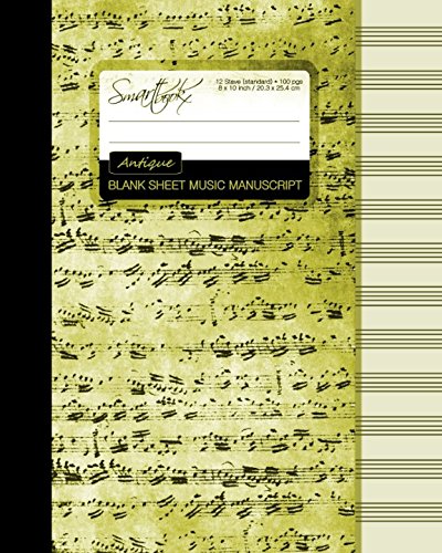Beispielbild fr Blank Sheet Music: Manuscript or Staff Paper for Musicians (A large book bound notebook with 100 pages and 12 staves per pg from our Antique Parchment in Olive range) (Music Manuscript Paper) zum Verkauf von Revaluation Books