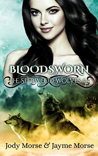 Beispielbild fr Bloodsworn (The Sherwood Wolves #4) zum Verkauf von Revaluation Books
