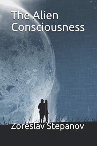 9781980357568: The Alien Consciousness: 1 (The Fatal Party)