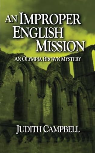 Imagen de archivo de An Improper English Mission (The Olympia Brown Mysteries) a la venta por SecondSale