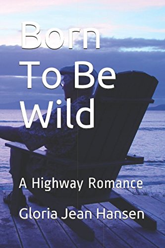 Stock image for Born To Be Wild for sale by Revaluation Books