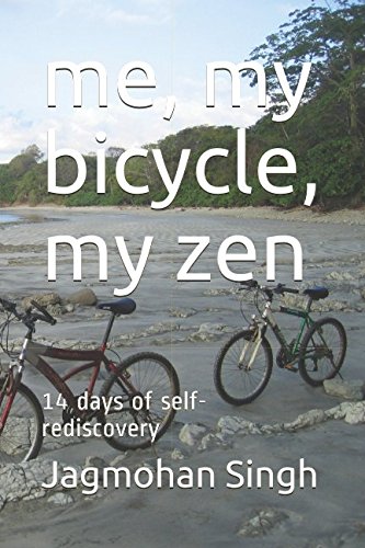 Stock image for me, my bicycle, my zen: 14 days of self-rediscovery for sale by Revaluation Books