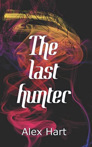 Stock image for The last hunter for sale by Revaluation Books