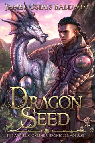 9781980382706: Dragon Seed: A LitRPG Dragonrider Adventure (The Archemi Online Chronicles)