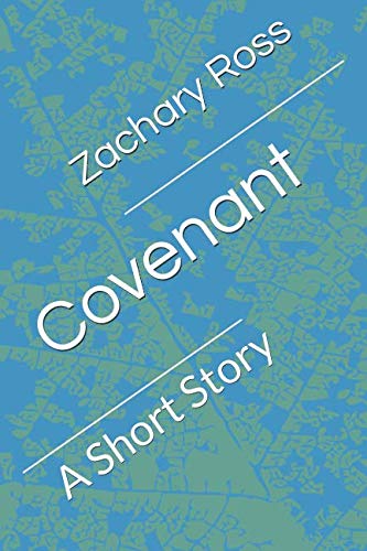 Stock image for Covenant: A Short Story for sale by Revaluation Books