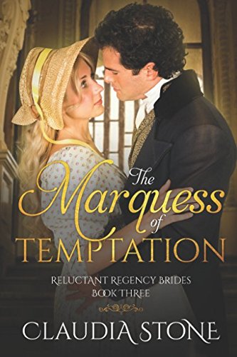 Stock image for The Marquess of Temptation (Reluctant Regency Brides) for sale by WorldofBooks