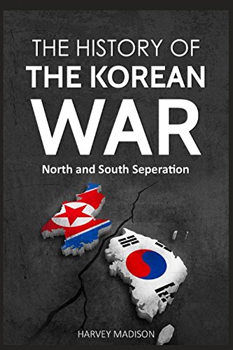 Beispielbild fr The History of the Korean War: North and South Seperation zum Verkauf von Revaluation Books