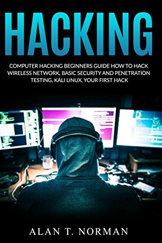 Beispielbild fr Computer Hacking Beginners Guide: How to Hack Wireless Network, Basic Security and Penetration Testing, Kali Linux, Your First Hack zum Verkauf von AwesomeBooks