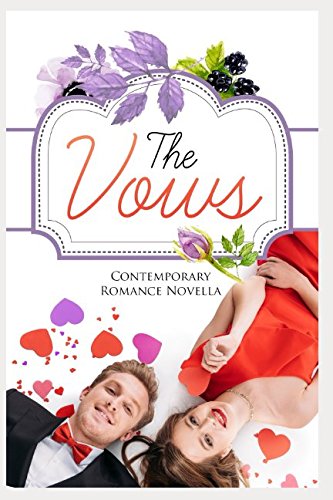 Beispielbild fr The Vows: Contemporary Romance Novella zum Verkauf von Revaluation Books