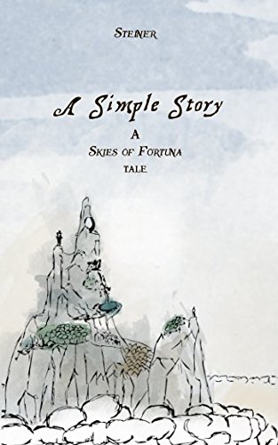 Stock image for A Simple Story: A Skies of Fortuna Tale for sale by Revaluation Books